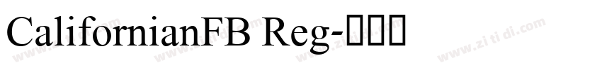 CalifornianFB Reg字体转换